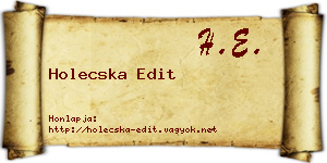 Holecska Edit névjegykártya